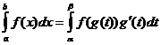 积分（a..b，f（x）* dx）=积分（alpha.beta，f（g（t））* g'（t）* dt）